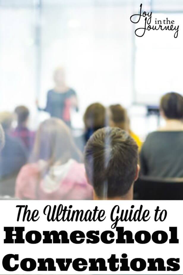 The Ultimate Guide To Homeschool Conventions - Joy In The Journey