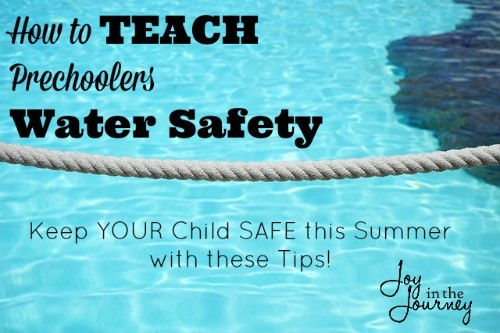 How to Teach Preschoolers Water Safety - Joy in the Journey