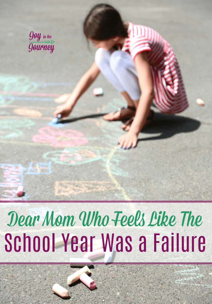 dear-mom-who-feels-like-the-school-year-was-a-failure-joy-in-the-journey