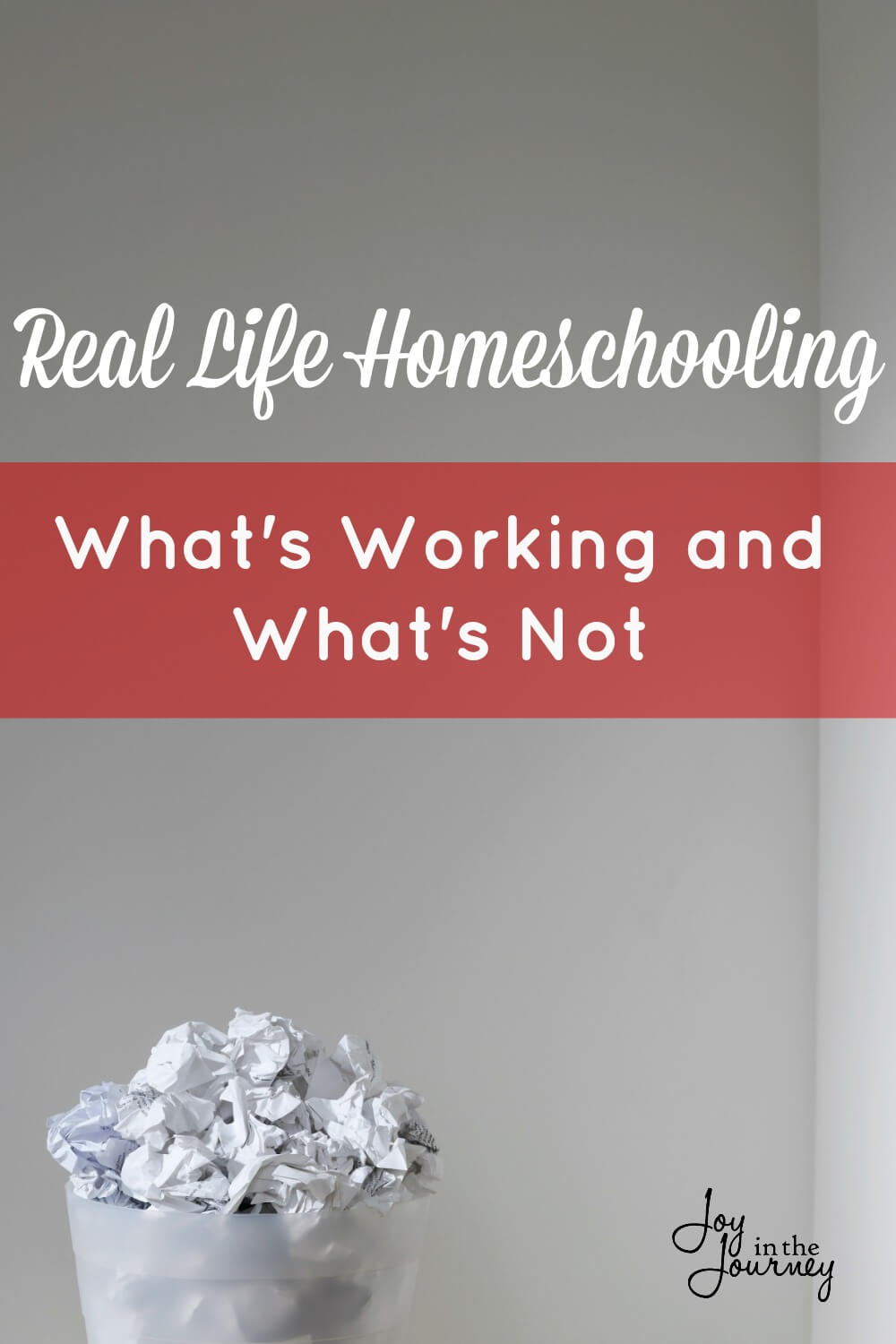 real-life-homeschooling-what-s-working-and-what-s-not-working-joy-in