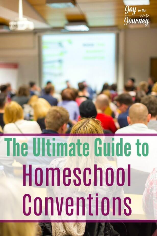 The Ultimate Guide to Homeschool Conventions Joy in the Journey